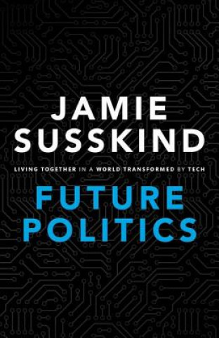 Książka Future Politics Susskind