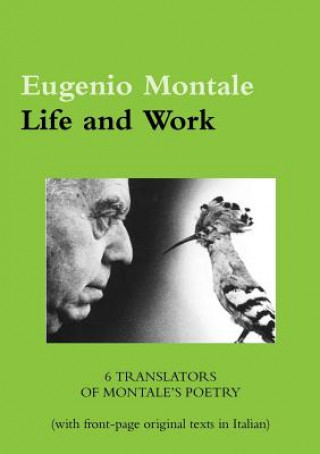 Carte Eugenio Montale. Life and Work LUCA SERENI