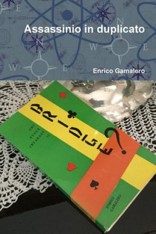 Buch Assassinio in duplicato ENRICO GAMALERO