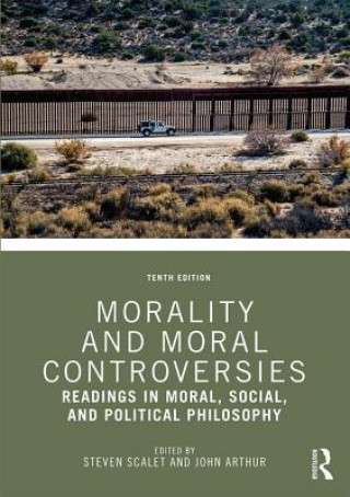 Книга Morality and Moral Controversies Steven Scalet
