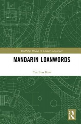 Книга Mandarin Loanwords Tae Eun Kim