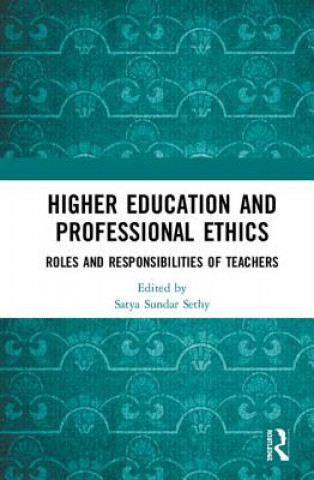 Книга Higher Education and Professional Ethics Satya Sundar Sethy