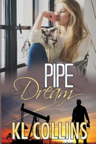 Knjiga Pipe Dream KL COLLINS