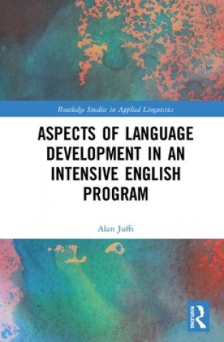 Carte Aspects of Language Development in an Intensive English Program JUFFS