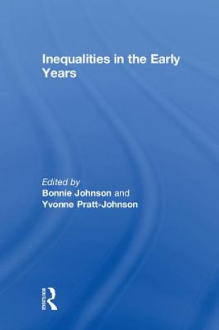 Knjiga Inequalities in the Early Years Bonnie Johnson