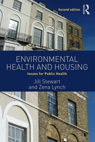 Knjiga Environmental Health and Housing Jill Stewart