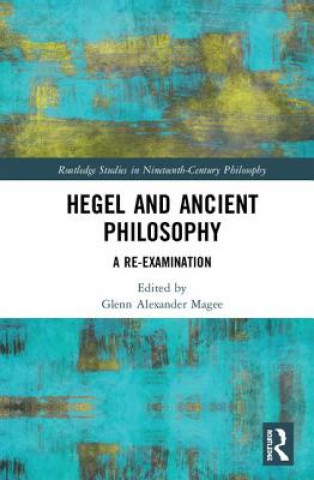 Könyv Hegel and Ancient Philosophy 