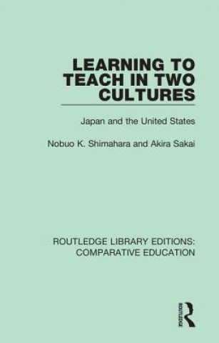 Carte Learning to Teach in Two Cultures Nobuo K. Shimahara