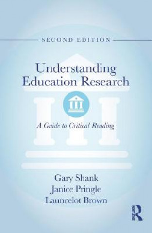 Kniha Understanding Education Research Gary Shank