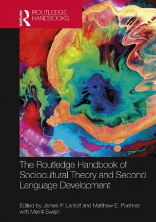 Carte Routledge Handbook of Sociocultural Theory and Second Language Development 