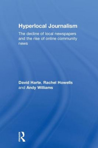 Knjiga Hyperlocal Journalism Harte
