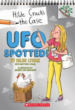 Βιβλίο UFO Spotted!: A Branches Book (Hilde Cracks the Case #4) Hilde Lysiak
