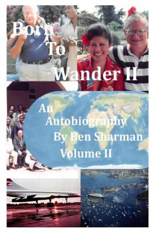 Kniha Born to Wander Volume II BEN SHARMAN