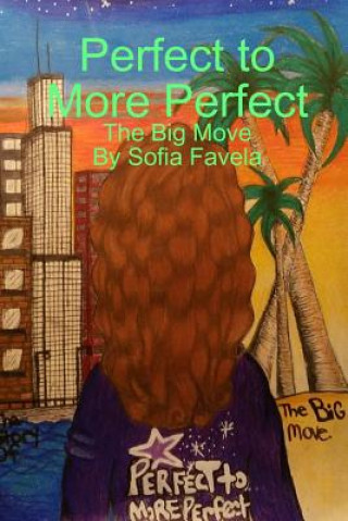 Книга Perfect to More Perfect SOFIA FAVELA
