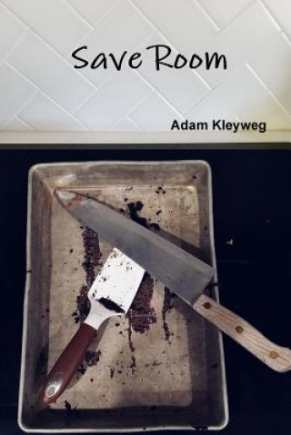 Kniha Save Room ADAM KLEYWEG