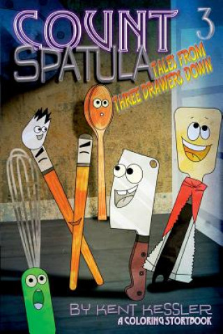 Kniha Count Spatula KENT KESSLER