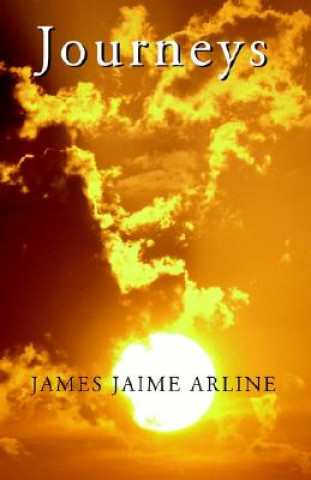Knjiga Journeys James Jaime Arline