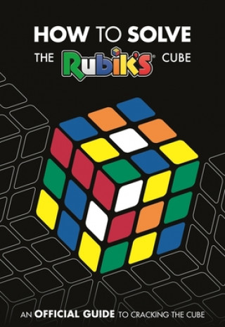 Kniha How To Solve The Rubik's Cube 
