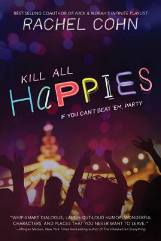 Kniha Kill All Happies Rachel Cohn
