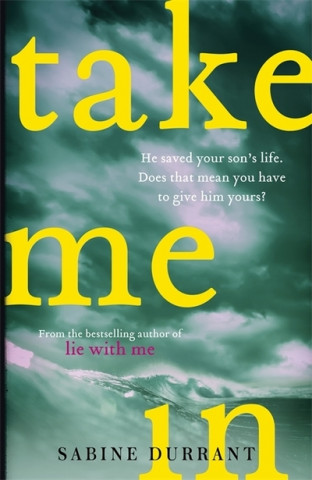 Книга Take Me In Sabine Durrant