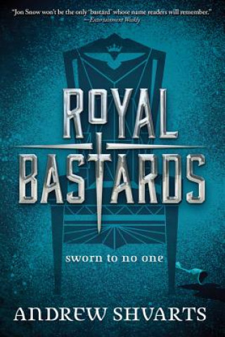 Kniha Royal Bastards Andrew Shvarts
