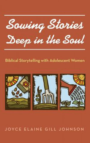 Book Sowing Stories Deep in the Soul JOYCE ELAIN JOHNSON