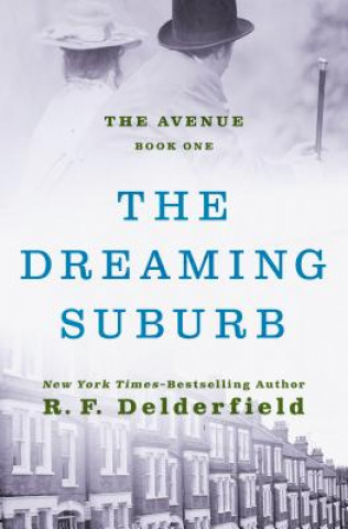 Kniha Dreaming Suburb R F Delderfield
