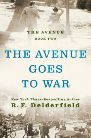 Książka Avenue Goes to War R F Delderfield