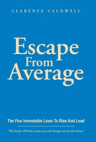 Book Escape From Average CLARENCE CALDWELL