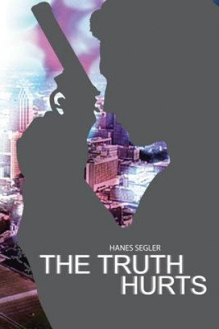 Buch Truth Hurts HANES SEGLER