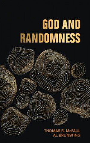 Libro God and Randomness THOMAS R. MCFAUL