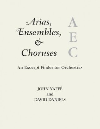 Carte Arias, Ensembles, & Choruses John Yaffe