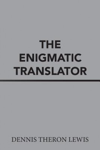 Buch Enigmatic Translator DENNIS THERON LEWIS