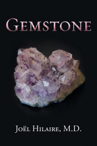 Book Gemstone JO L HILAIRE M.D.