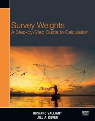 Kniha Survey Weights Richard Valliant