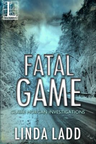 Kniha Fatal Game LINDA LADD