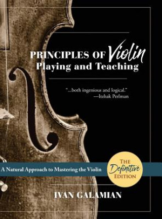 Kniha Principles of Violin Playing and Teaching (Dover Books on Music) IVAN GALAMIAN