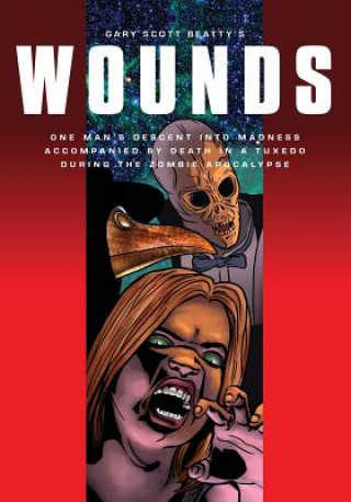 Book Wounds GARY SCOTT BEATTY