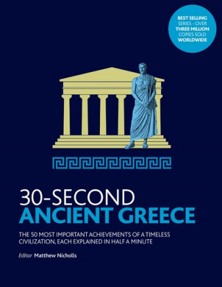 Kniha 30-Second Ancient Greece Matthew Nicholls