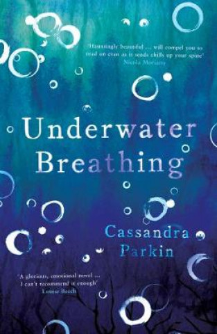Book Underwater Breathing Cassandra Parkin