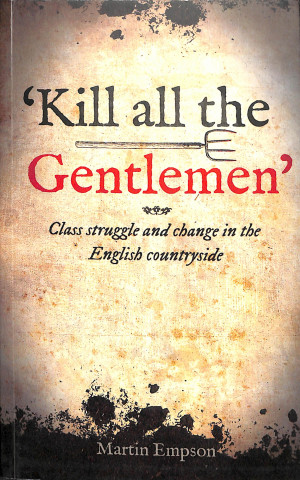 Carte 'kill All The Gentlemen' Martin Empson