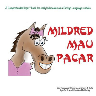 Kniha Mildred Mau Pacar JIRO H SITUMORANG
