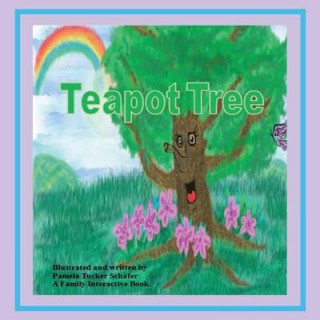 Libro Teapot Tree PAMELA TUCK SCHAFER