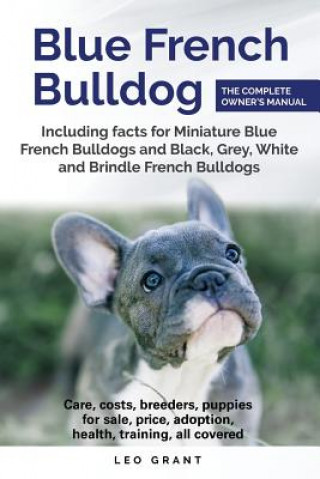 Kniha Blue French Bulldog LEO GRANT