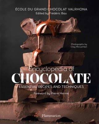 Książka Encyclopedia of Chocolate: Essential Recipes and Techniques FREDERIC BAU