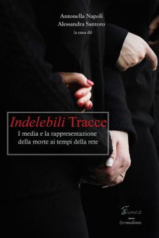 Book Indelebili Tracce ANTONELLA NAPOLI