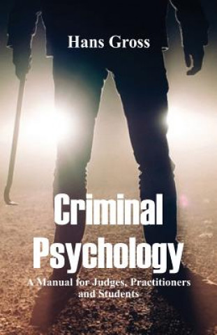 Kniha Criminal Psychology HANS GROSS