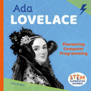 Carte ADA Lovelace: Pioneering Computer Programming Kelly Doudna