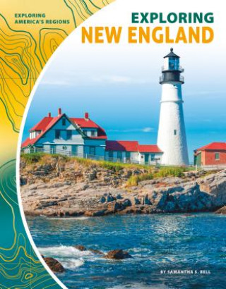 Book Exploring New England Samantha S Bell