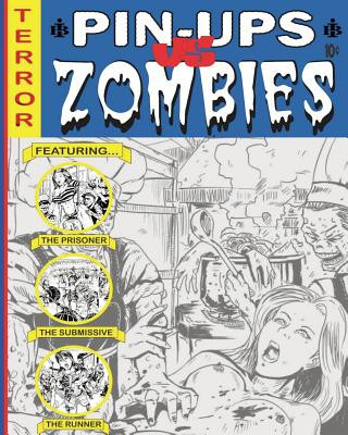 Knjiga Brewtanius Ink Presents: Pin-Ups VS Zombies Brewte'